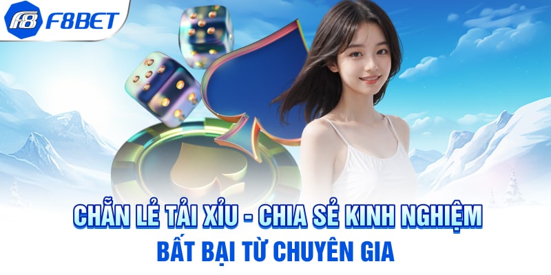 Chẵn Lẻ Tải Xỉu - Chia Sẻ Kinh Nghiệm Bất Bại Từ Chuyên Gia